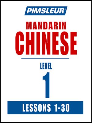 cover image of Pimsleur Chinese (Mandarin) Level 1